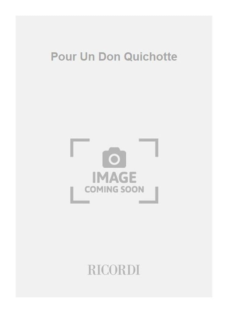 Pour Un Don Quichotte